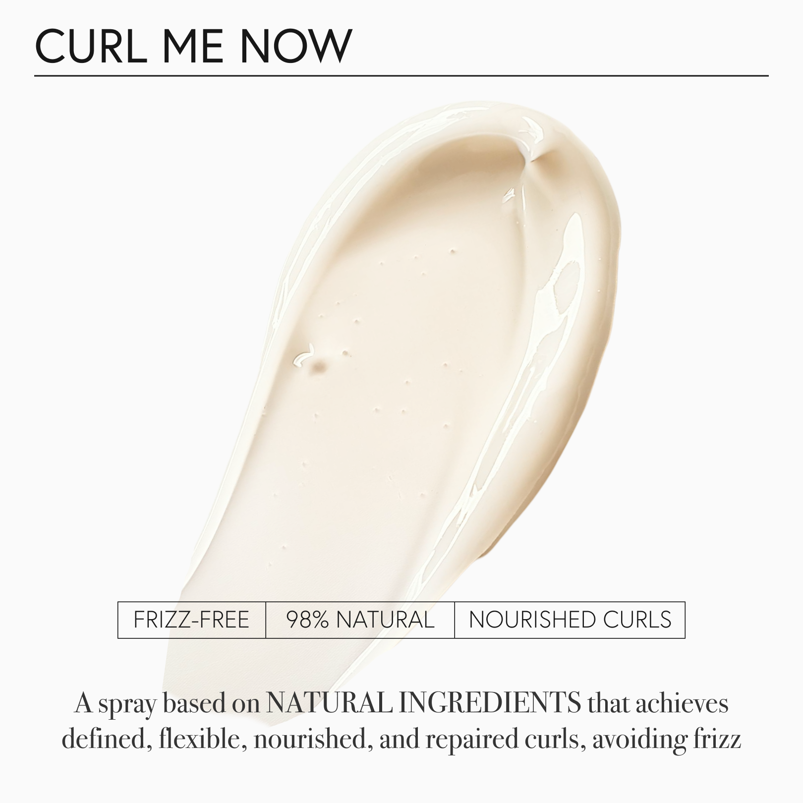 HAIR LEAVE-IN CURL ME NOW
